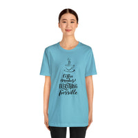 Coffee Makes Everything Possible Short Sleeve Tee