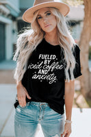 FUELED BY ICED COFFEE AND ANXIETY Graphic Tee