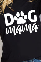 Simply Love Full Size DOG MAMA Graphic Cotton T-Shirt