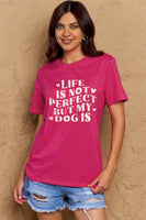 Simply Love Full Size Dog Slogan Graphic Cotton T-Shirt